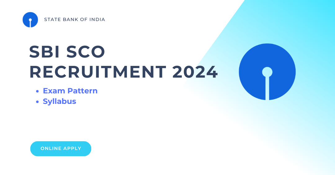 SBI Specialist Cadre Officers 2024, Syllabus & Exam pattern
